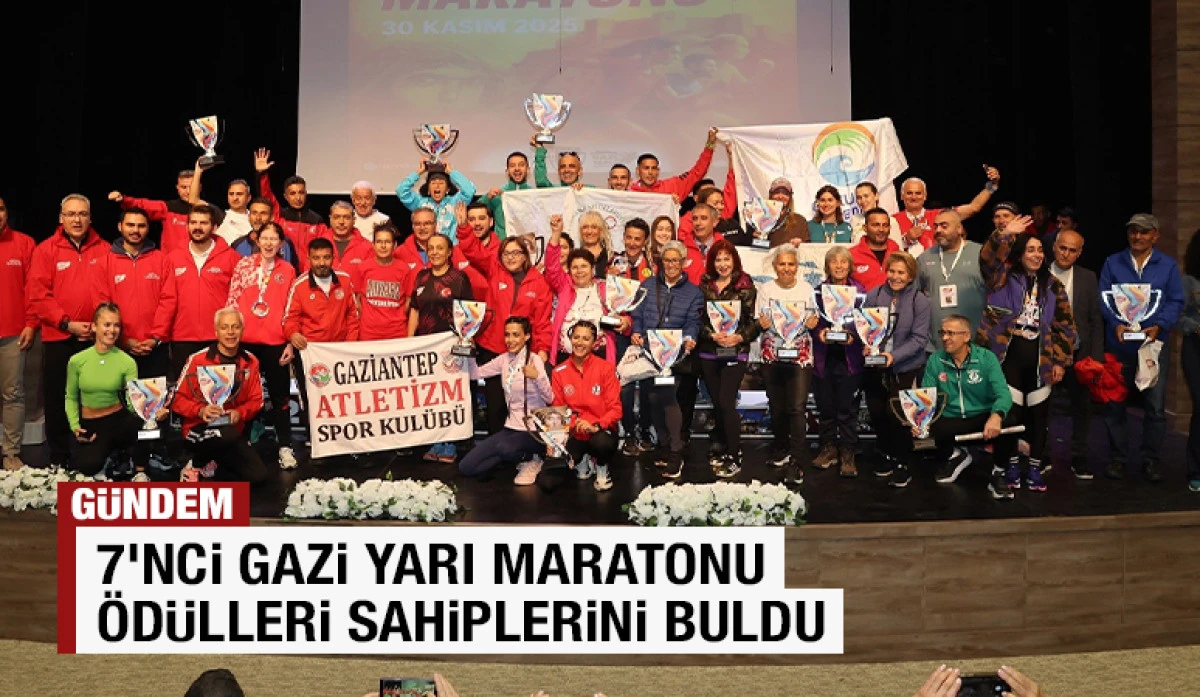 7’NCİ GAZİ YARI MARATONU ÖDÜLLERİ SAHİPLERİNİ BULDU