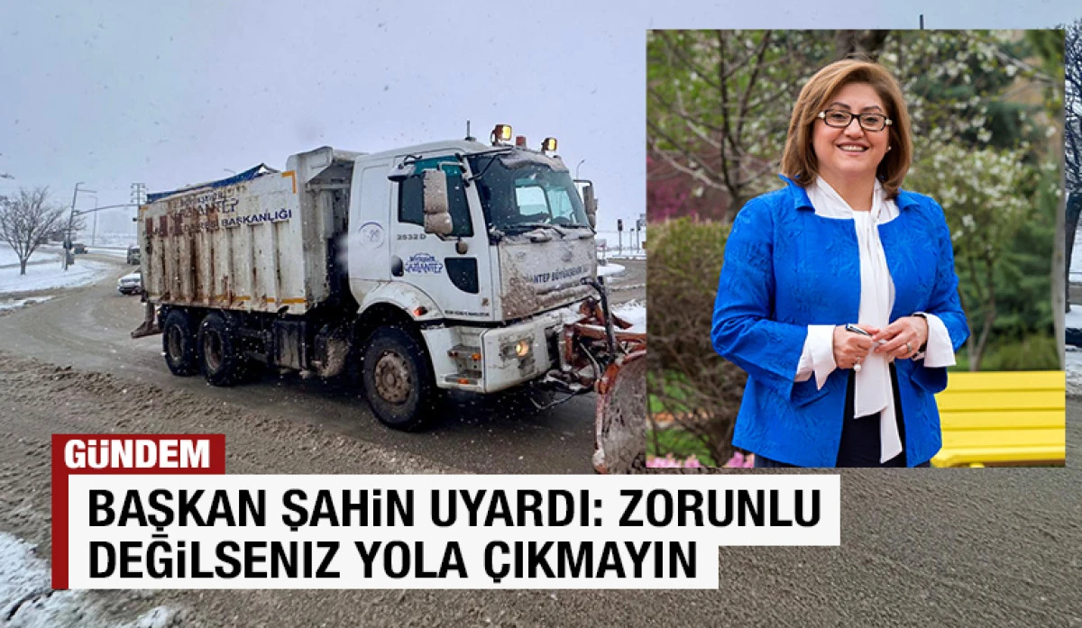 Başkan Şahin Uyardı: Zorunlu Değilseniz Yola &Ccedil;ıkmayın