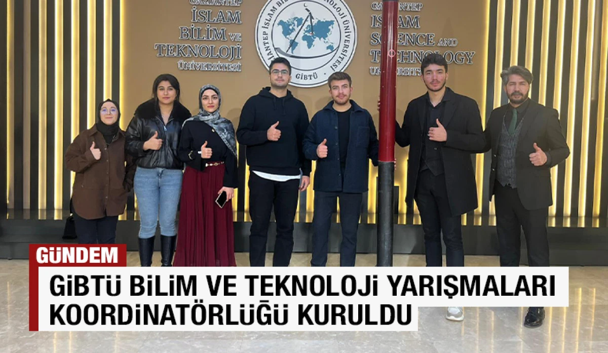 GİBT&Uuml; Bilim ve Teknoloji Yarışmaları Koordinat&ouml;rl&uuml;ğ&uuml; Kuruldu