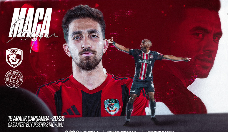 MAÇA DOĞRU: Gaziantep - 52 Orduspor 