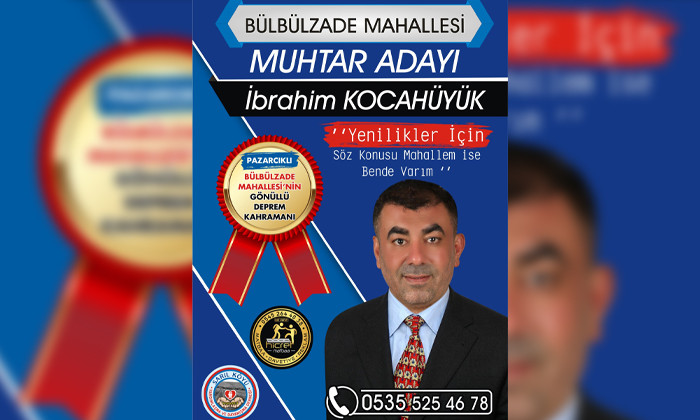 Muhtar Adayı Kocahüyük iddialı