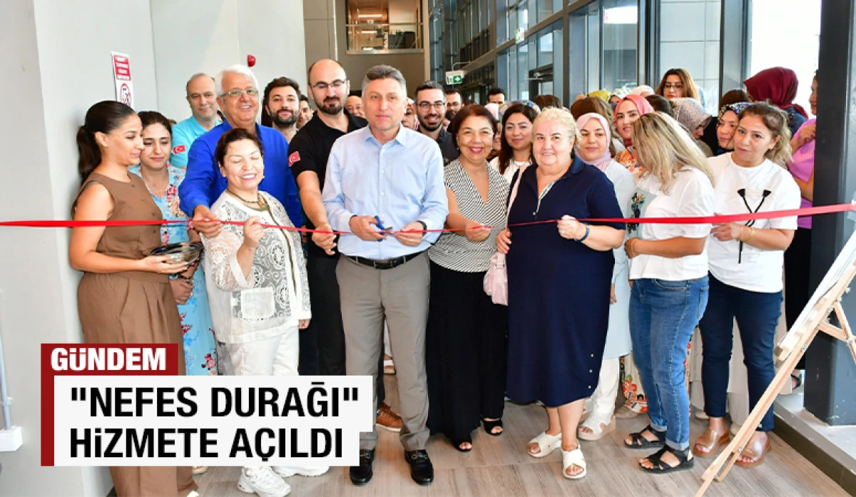 “Nefes Durağı” Hizmete Açıldı