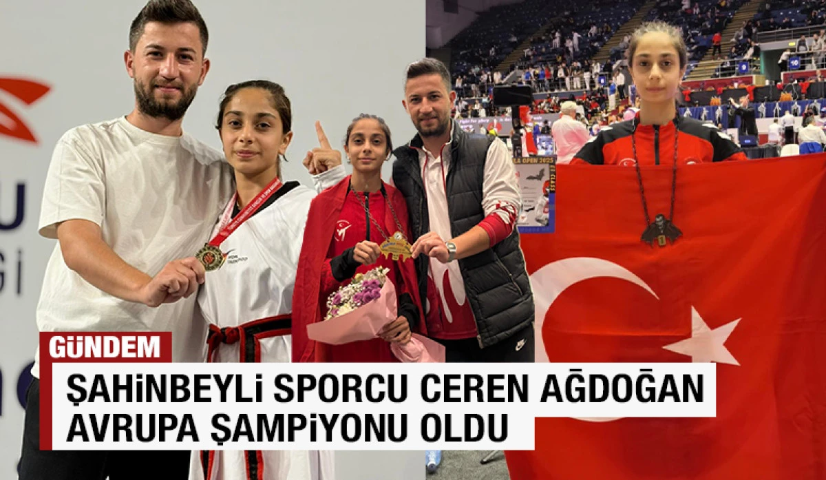 Şahinbeyli Sporcu Ceren Ağdoğan Avrupa Şampiyonu Oldu